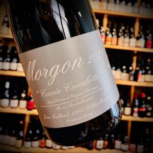 "Cuvée Corcelette " 2023 - Morgon - Domaine Foillard